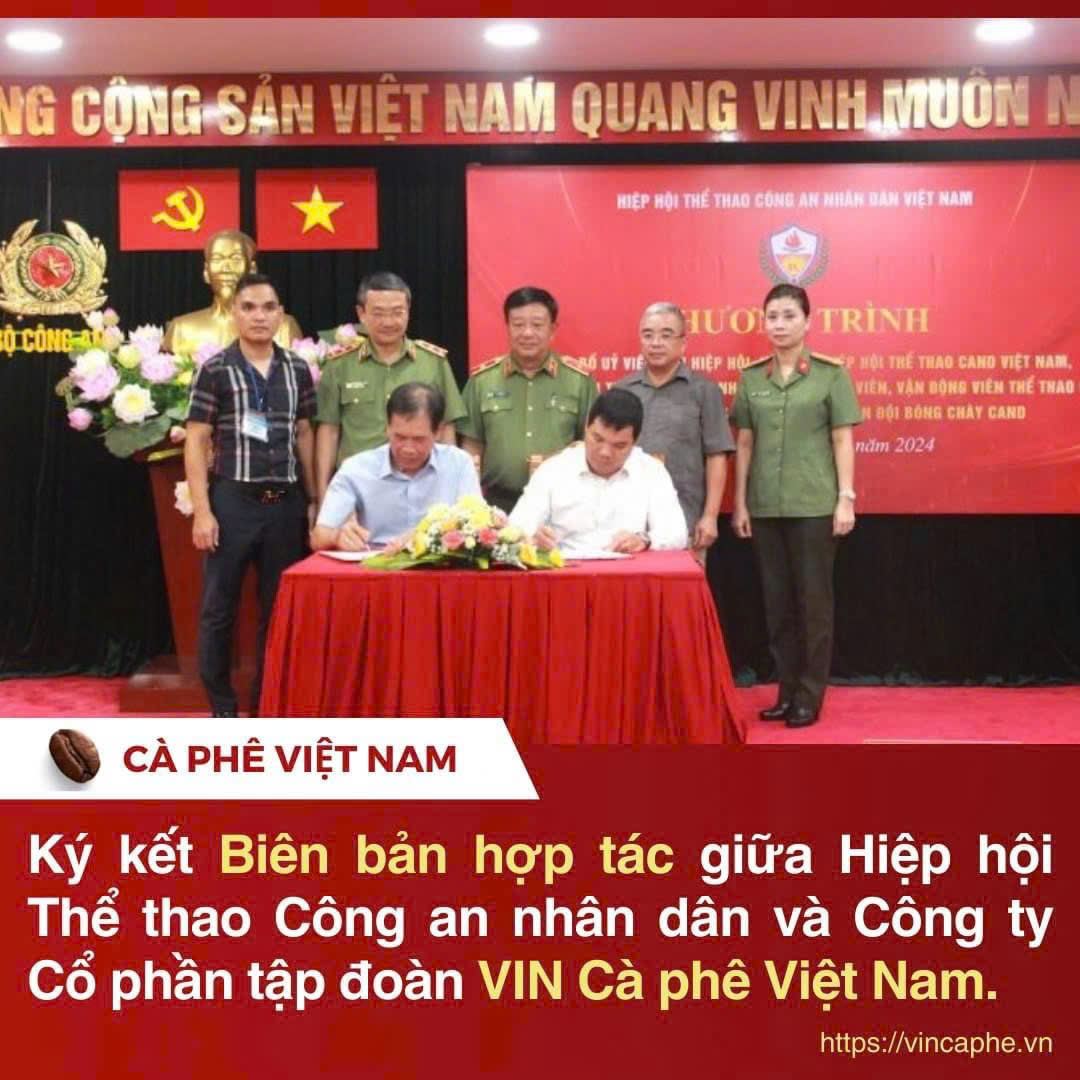 Ký kết biên bản hợp tác giữa Hiệp hội Thể thao Công an nhân dân và VIN Cà phê Việt Nam